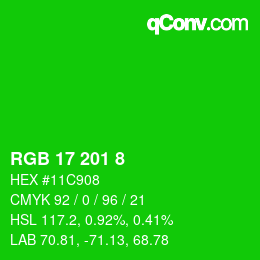 カラーコード: RGB 17 201 8 | qconv.com