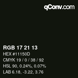 カラーコード: RGB 17 21 13 | qconv.com