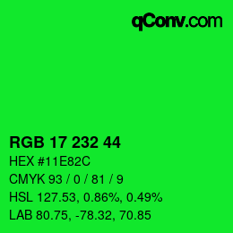 Color code: RGB 17 232 44 | qconv.com