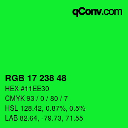 カラーコード: RGB 17 238 48 | qconv.com