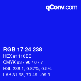 Color code: RGB 17 24 238 | qconv.com