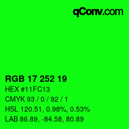 カラーコード: RGB 17 252 19 | qconv.com