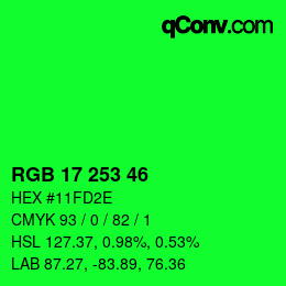 カラーコード: RGB 17 253 46 | qconv.com
