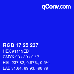 Color code: RGB 17 25 237 | qconv.com