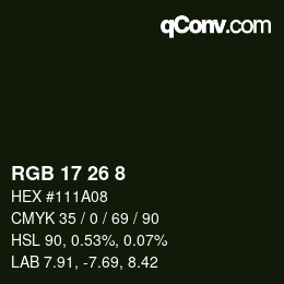 カラーコード: RGB 17 26 8 | qconv.com