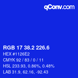 カラーコード: RGB 17 38.2 226.6 | qconv.com