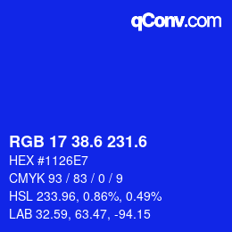 カラーコード: RGB 17 38.6 231.6 | qconv.com