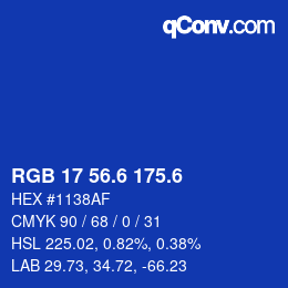 カラーコード: RGB 17 56.6 175.6 | qconv.com