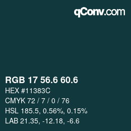 カラーコード: RGB 17 56.6 60.6 | qconv.com