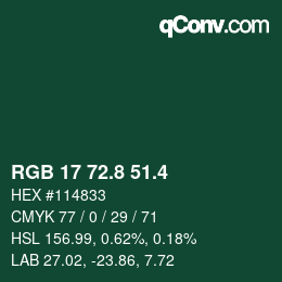 カラーコード: RGB 17 72.8 51.4 | qconv.com