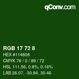 Color code: RGB 17 72 8 | qconv.com