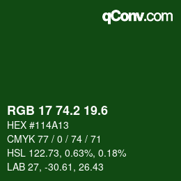 カラーコード: RGB 17 74.2 19.6 | qconv.com