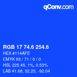 カラーコード: RGB 17 74.6 254.6 | qconv.com