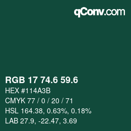 カラーコード: RGB 17 74.6 59.6 | qconv.com
