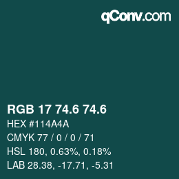 カラーコード: RGB 17 74.6 74.6 | qconv.com