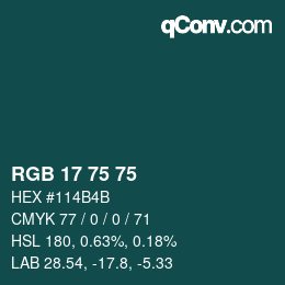 颜色代码: RGB 17 75 75 | qconv.com