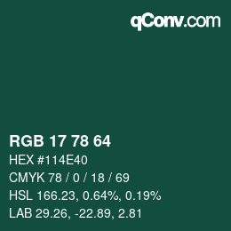 カラーコード: RGB 17 78 64 | qconv.com