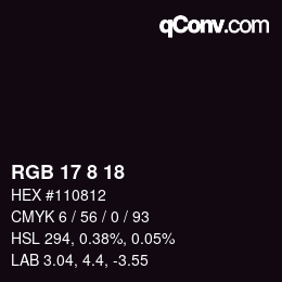 Color code: RGB 17 8 18 | qconv.com