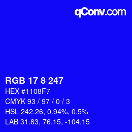 カラーコード: RGB 17 8 247 | qconv.com