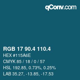 カラーコード: RGB 17 90.4 110.4 | qconv.com