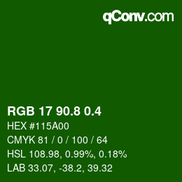 カラーコード: RGB 17 90.8 0.4 | qconv.com