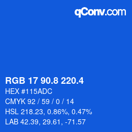 カラーコード: RGB 17 90.8 220.4 | qconv.com
