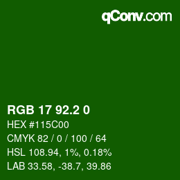 カラーコード: RGB 17 92.2 0 | qconv.com