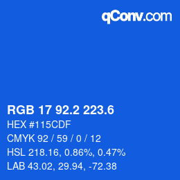カラーコード: RGB 17 92.2 223.6 | qconv.com