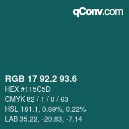 カラーコード: RGB 17 92.2 93.6 | qconv.com