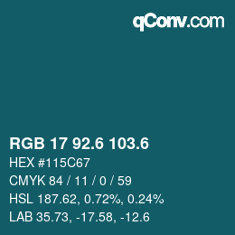 カラーコード: RGB 17 92.6 103.6 | qconv.com