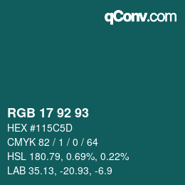カラーコード: RGB 17 92 93 | qconv.com