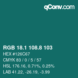 Color code: RGB 18.1 108.8 103 | qconv.com