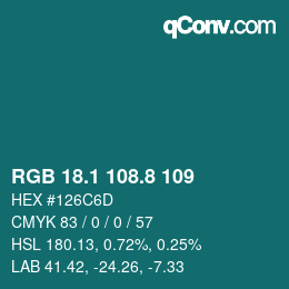 カラーコード: RGB 18.1 108.8 109 | qconv.com