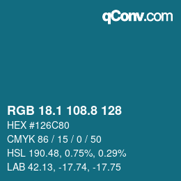 カラーコード: RGB 18.1 108.8 128 | qconv.com