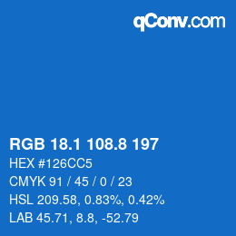 カラーコード: RGB 18.1 108.8 197 | qconv.com