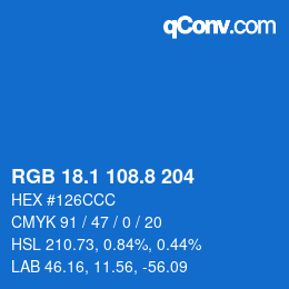 カラーコード: RGB 18.1 108.8 204 | qconv.com