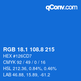 カラーコード: RGB 18.1 108.8 215 | qconv.com
