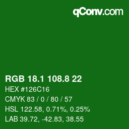カラーコード: RGB 18.1 108.8 22 | qconv.com