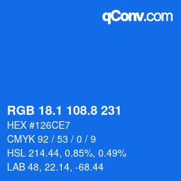 カラーコード: RGB 18.1 108.8 231 | qconv.com