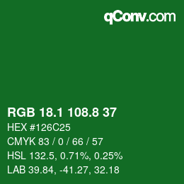 カラーコード: RGB 18.1 108.8 37 | qconv.com