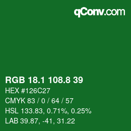 カラーコード: RGB 18.1 108.8 39 | qconv.com