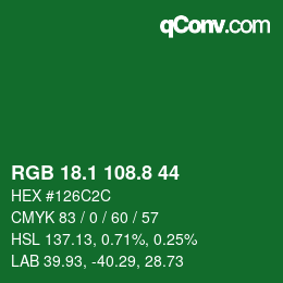 カラーコード: RGB 18.1 108.8 44 | qconv.com