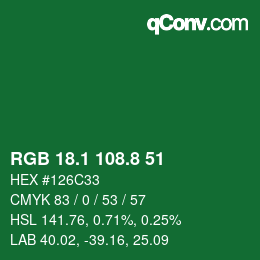 カラーコード: RGB 18.1 108.8 51 | qconv.com