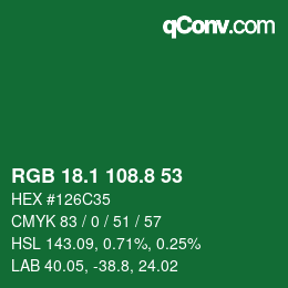 カラーコード: RGB 18.1 108.8 53 | qconv.com