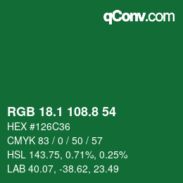 カラーコード: RGB 18.1 108.8 54 | qconv.com