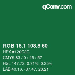 カラーコード: RGB 18.1 108.8 60 | qconv.com