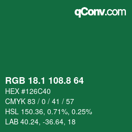 カラーコード: RGB 18.1 108.8 64 | qconv.com