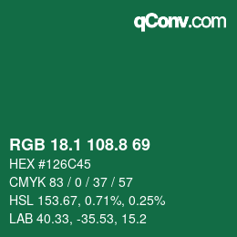 カラーコード: RGB 18.1 108.8 69 | qconv.com