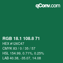 カラーコード: RGB 18.1 108.8 71 | qconv.com