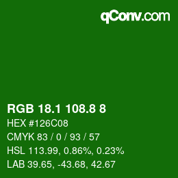 カラーコード: RGB 18.1 108.8 8 | qconv.com